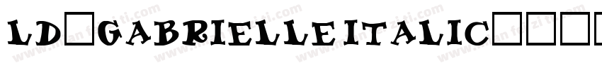 LD-Gabrielle Italic字体转换